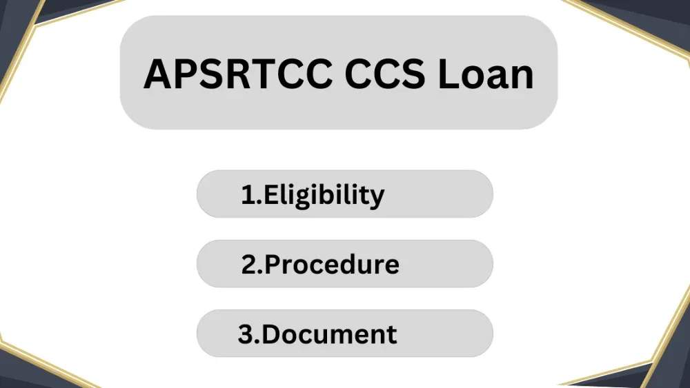 apsrtc ccs loan eligibility