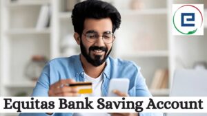 equitas bank savings account